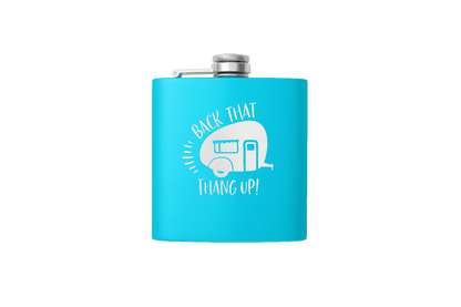 BACK THAT THANG 6 OZ FLASK