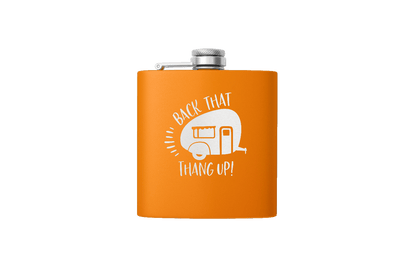 BACK THAT THANG 6 OZ FLASK