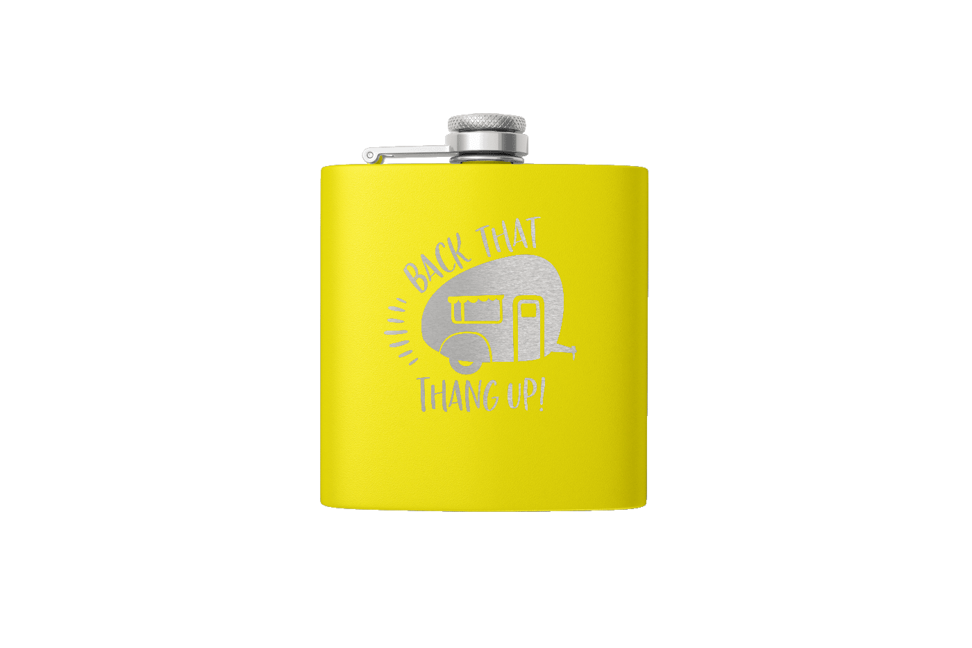 BACK THAT THANG 6 OZ FLASK