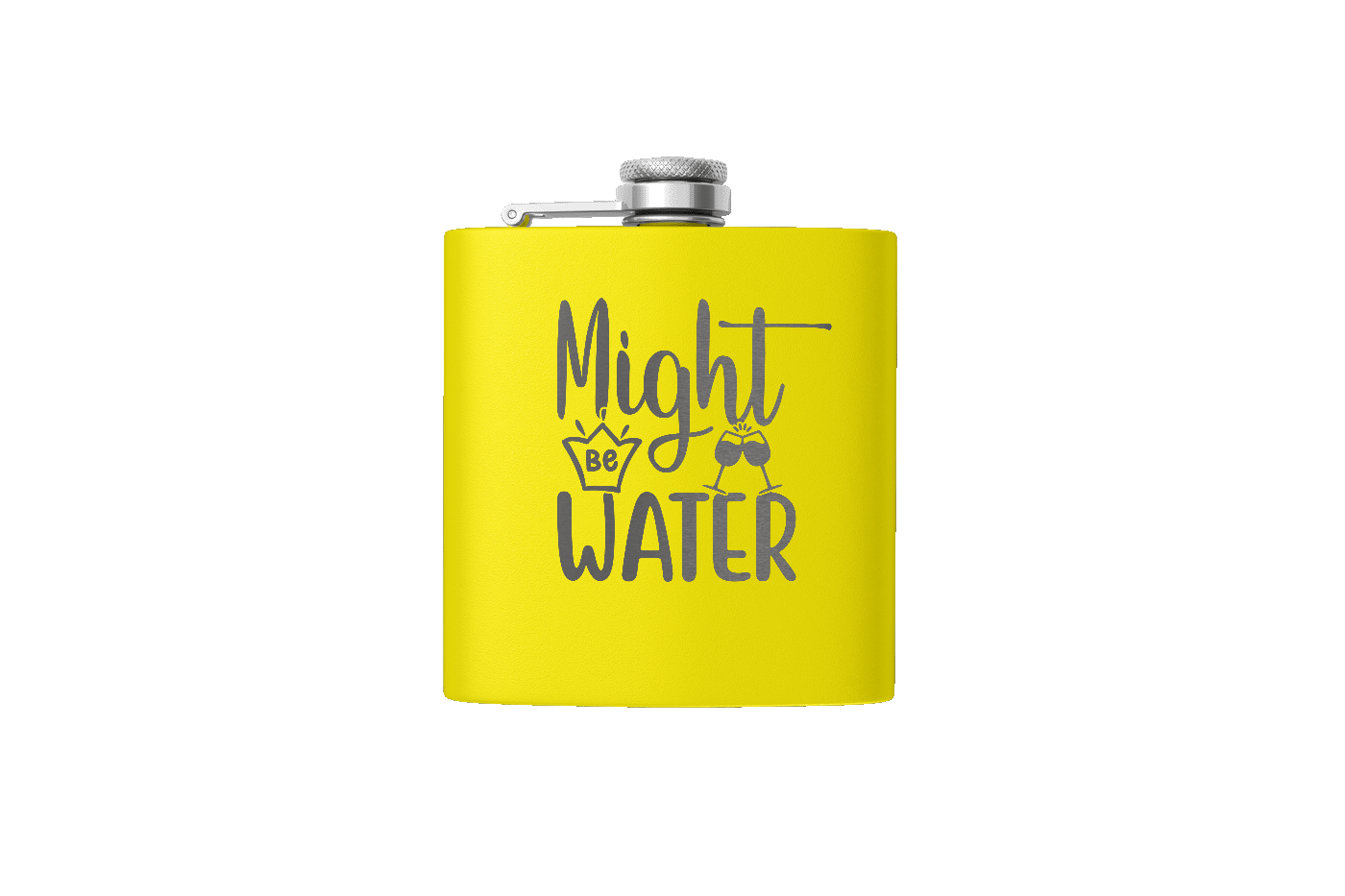 MIGHT BE WATER 6 OZ FLASK